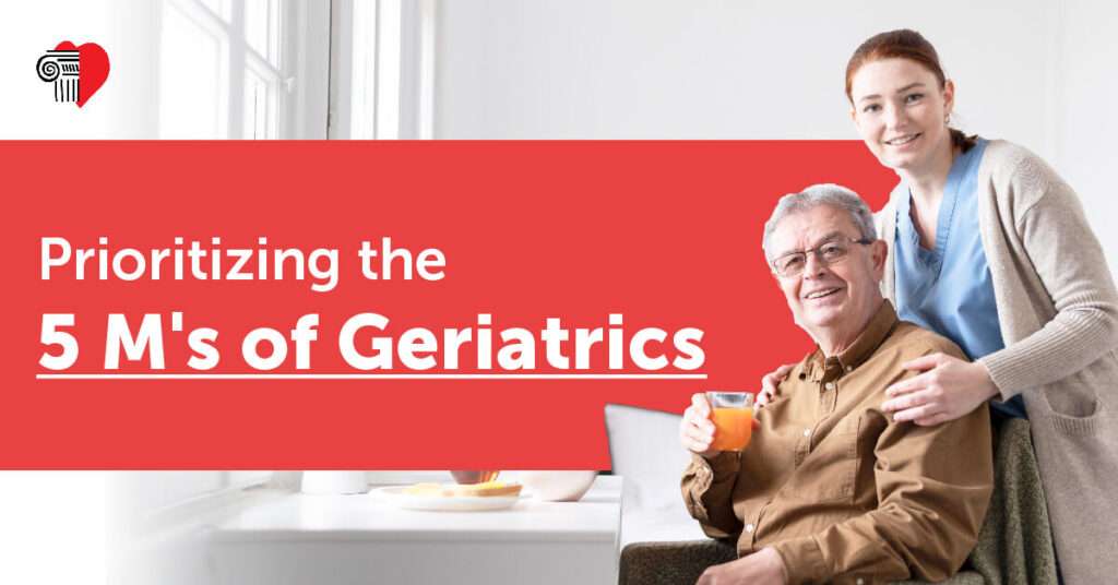 Prioritizing the 5 M’s of Geriatrics